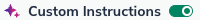 custom instructions toggle detail.png